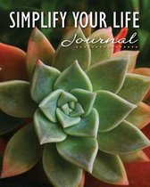 Simplify Your Life Journal