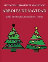 Libro de pintar para ninos de 4-5 anos (Arboles de Navidad)
