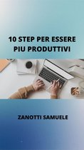 10 step per essere piu produttivi