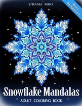 Snowflake Mandalas Adult Coloring Book (Black Background) - Stefania Miro - Kleurboek voor volwassenen