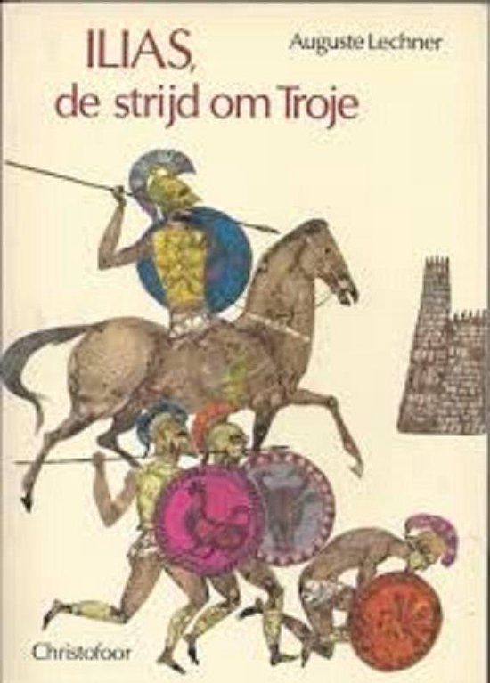 Ilias, de strijd om Troje - cover
