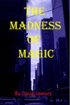 Tales of the Mid-World - The Madness of Magic