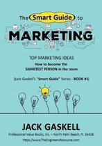 The "Smart Guide" to MARKETING