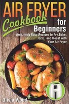 AIR FRYER Cookbook for Beginners