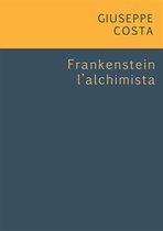 Frankentein l'alchimista