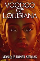African Spirituality Beliefs and Practices 5 - Voodoo of Louisiana