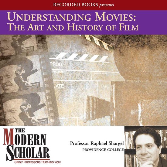 Understanding Movies: The Art and History of Films - cover