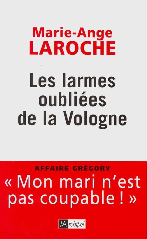 Les larmes oubliées de la Vologne - cover