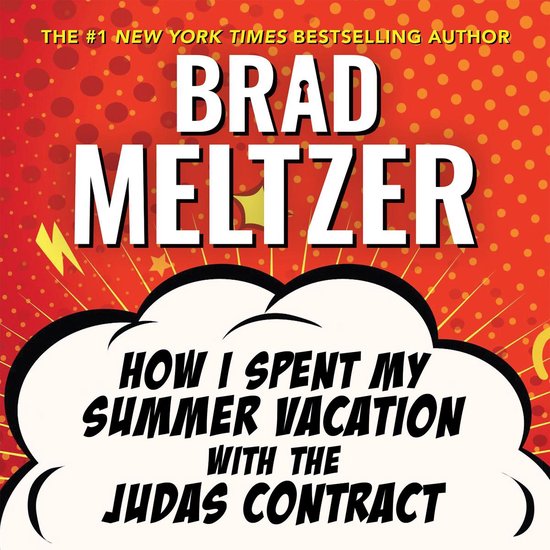 How I Spent My Summer Vacation with the Judas Contract - cover
