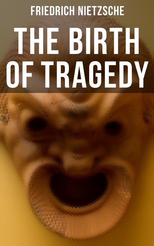Boek "The Birth of Tragedy" van Friedrich Nietzsche met een masker van een tragisch gezicht.