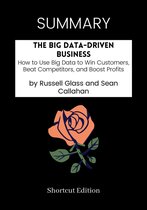 SUMMARY - The Big Data-Driven Business: