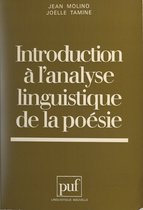Introduction à l'analyse linguistique de la poésie