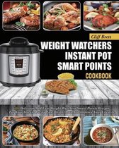 Weight Watchers Instant Pot Smart Points Cookbook