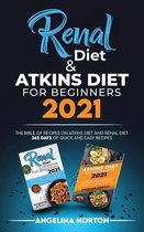 Renal Diet and Atkins Diet For beginners 2021
