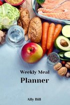 Weekly Meal Planner: Weekly Meal Planner