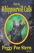 When the Whippoorwill Calls