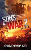 Sons of War- Sons of War 2: Saints