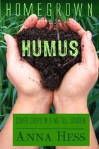 Permaculture Gardener- Homegrown Humus