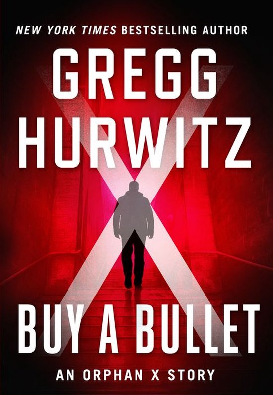 Orphan X - Buy a Bullet