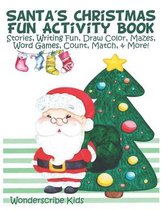 Santa's Christmas Fun Activity Book