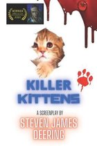 Killer Kittens