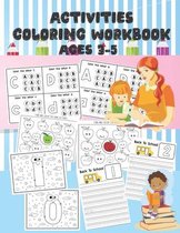 Activities Coloring Work Book Ages 3-5