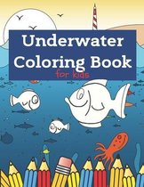 Underwater Coloring Book for Kids