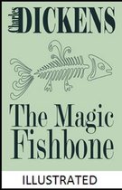 The Magic Fishbone Illustrated