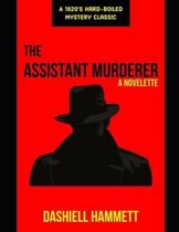 The Assistant Murderer