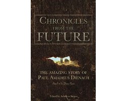 Chronicles from the Future
