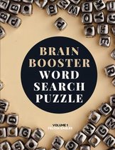 Brain Booster Word Search Puzzle Volume 1