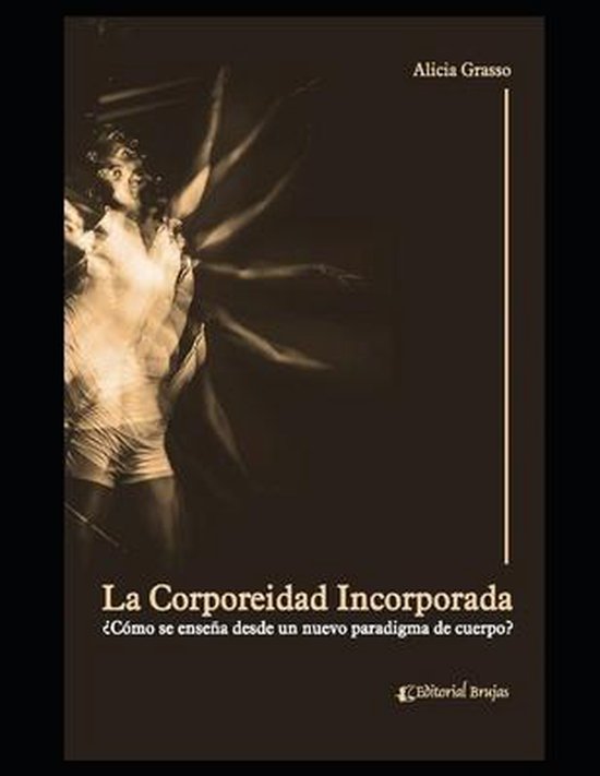 Deporte, Entrenamiento Y Educacion Fisica-La corporeidad inc ... - cover