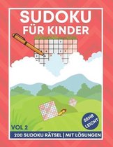 Sudoku fur Kinder - 200 Sudoku Ratsel mit Loesungen - sehr leicht - VOL 2