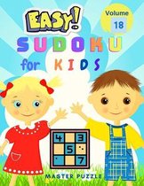 Easy Sudoku for Kids - The Super Sudoku Puzzle Book Volume 18