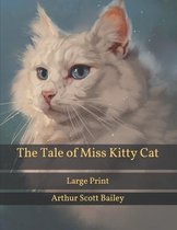 The Tale of Miss Kitty Cat