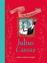 Tales from Shakespeare: Julius Caesar