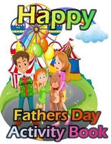 Happy Fathers Day Activity Book