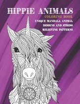 Hippie Animals - Coloring Book - Unique Mandala Animal Designs and Stress Relieving Patterns