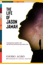 The Life of Jason Jamah