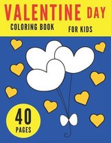 Valentine Day Coloring Book for Kids