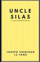 Uncle Silas (Illustrated)