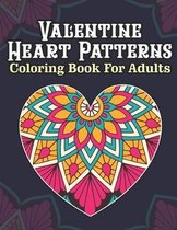 Valentine Heart Patterns Coloring Book For Adults