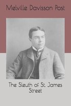 The Sleuth of St. James Street