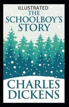 The Schoolboy's Story Illustrated