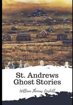 St. Andrews Ghost Stories