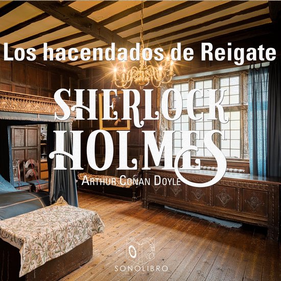 Los hacendados de Reigate - Dramatizado - cover