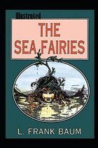 The Sea Fairies Illustrated