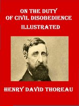 On the Duty of Civil Disobedience Illustrated