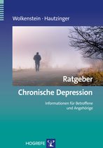 Ratgeber zur Reihe Fortschritte der Psychotherapie - Ratgeber Chronische Depression