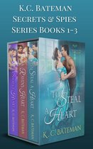 Secrets & Spies Series - Secrets & Spies Box Set: To Steal A Heart, A Raven's Heart, and A Counterfeit Heart.
